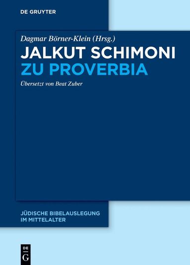 Dagmar Börner-Klein - Jalkut Schimoni zu Proverbia, Inbunden