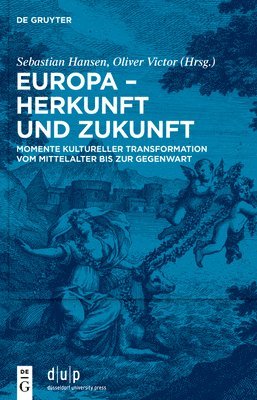 bokomslag Europa - Herkunft und Zukunft