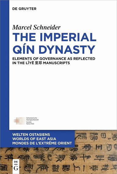 Marcel Schneider - Imperial Qín Dynasty, Inbunden