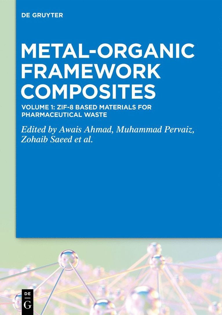 Awais Ahmad, Muhammad Pervaiz, Zohaib Saeed, Rafael Luque, Mabkhoot Alsaiari, Farid A. Harraz - ZIF-8 Based Materials for Pharmaceutical Waste, Inbunden