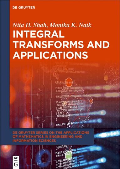 Nita H. Shah, Monika K. Naik - Integral Transforms and Applications, Inbunden