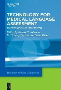 bokomslag Technology for Medical Language Assessment