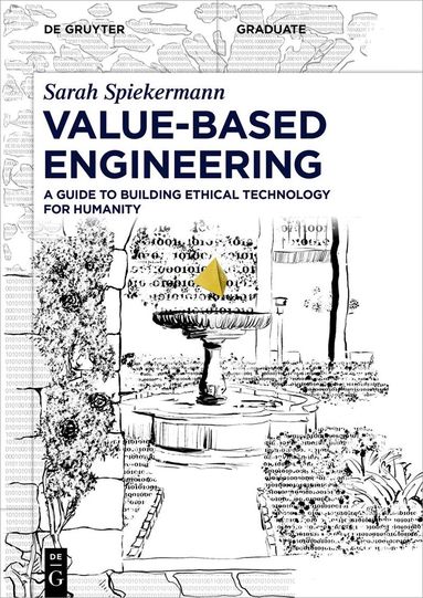 Sarah Spiekermann - Value-Based Engineering, Häftad