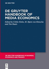 bokomslag De Gruyter Handbook of Media Economics