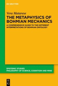 bokomslag The Metaphysics of Bohmian Mechanics