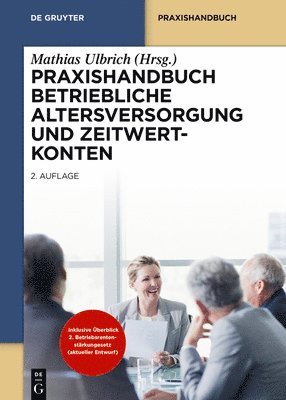 bokomslag Praxishandbuch Betriebliche Altersversorgung Und Zeitwertkonten