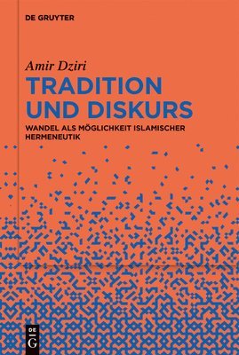 Amir Dziri, Schweizerischer Nationalfonds (SNF) - Tradition und Diskurs, Inbunden