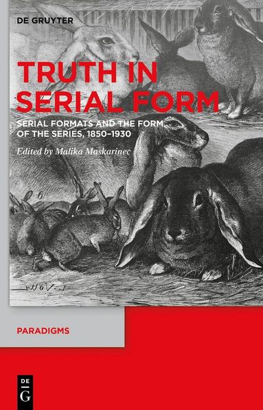 Malika Maskarinec - Truth in Serial Form, Inbunden
