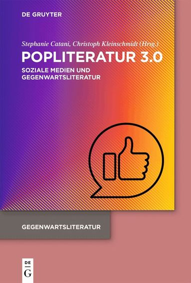 Stephanie Catani, Christoph Kleinschmidt - Popliteratur 3.0, Häftad