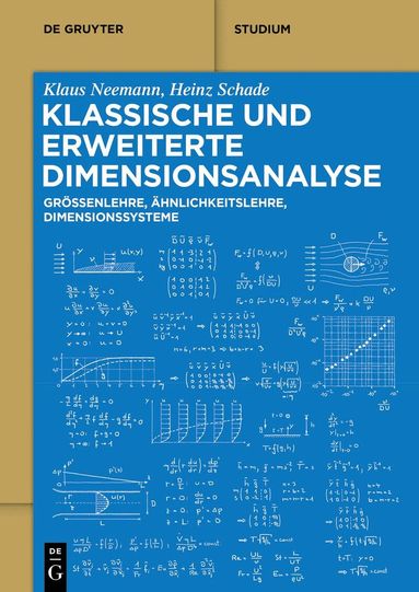 Klaus Neemann, Heinz Schade - Klassische und erweiterte Dimensionsanalyse, Häftad