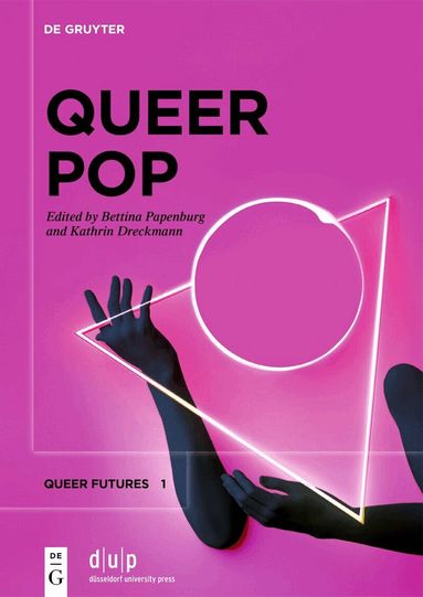 Bettina Papenburg, Kathrin Dreckmann - Queer Pop, Inbunden