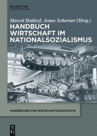 bokomslag Handbuch Wirtschaft im Nationalsozialismus
