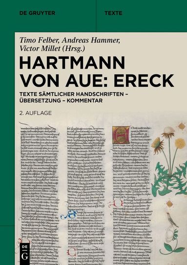 Timo Felber, Andreas Hammer, Victor Millet - Hartmann von Aue: Ereck, Häftad
