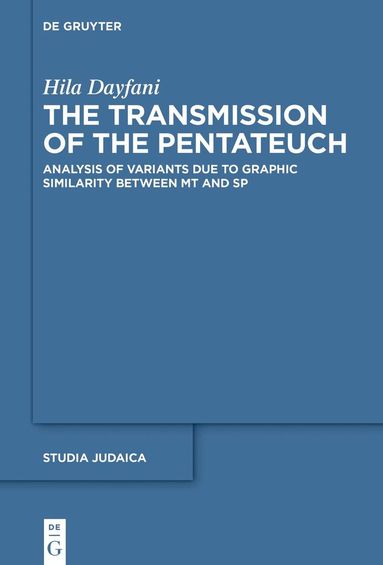 Hila Dayfani - Transmission of the Pentateuch, Inbunden