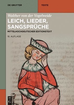 bokomslag Walther von der Vogelweide: Leich, Lieder, Sangsprüche