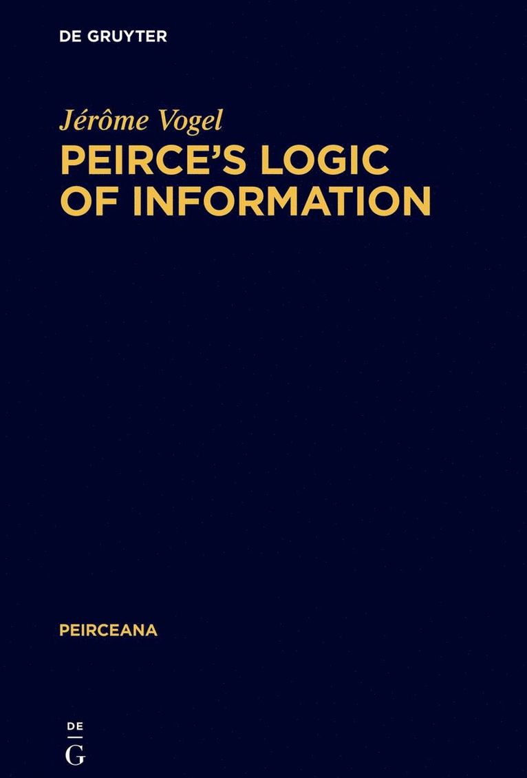 Peirce’s Logic of Information