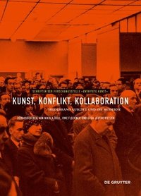 bokomslag Kunst, Konflikt, Kollaboration