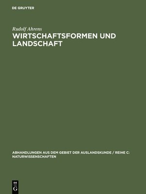 Wirtschaftsformen und Landschaft 1