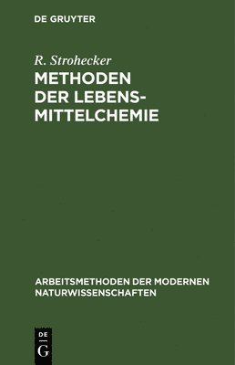 Methoden Der Lebensmittelchemie 1