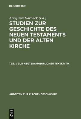 Zur Neutestamentlichen Textkritik