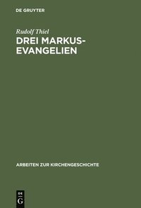 bokomslag Drei Markus-Evangelien