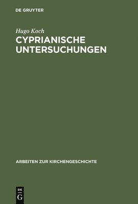 Cyprianische Untersuchungen 1