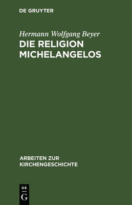 Die Religion Michelangelos 1