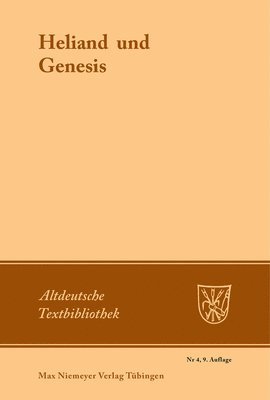 Otto Behaghel, Burkhard Taeger - Heliand und Genesis, Häftad