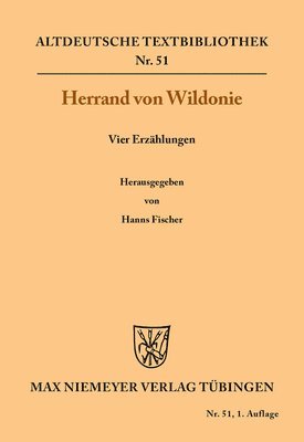Herrand Von Wildonie, Hanns Fischer - Vier Erzählungen, Häftad