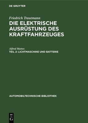 bokomslag Lichtmaschine Und Batterie