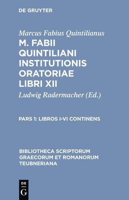 Ludwig Radermacher, Vinzenz Buchheit - Libros I-VI Continens, Inbunden