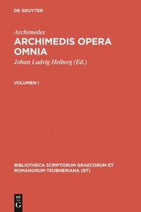 bokomslag Archimedes,; Heiberg, Johan Ludvig; Stamatis, Evangelos S.