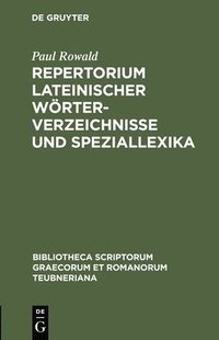 bokomslag Repertorium Lateinischer Wrterverzeichnisse Und Speziallexika
