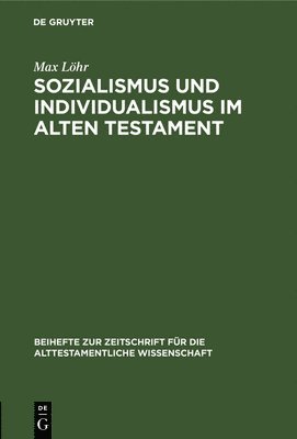 Sozialismus und Individualismus im Alten Testament 1