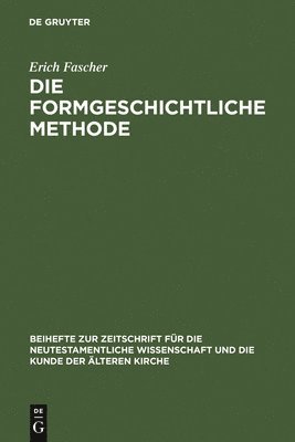 Erich Fascher - formgeschichtliche Methode, Inbunden