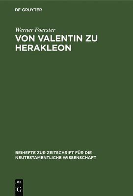 bokomslag Von Valentin Zu Herakleon