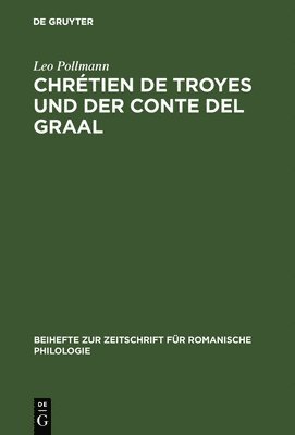 Chrtien de Troyes und der Conte del Graal 1