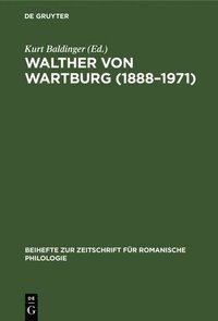bokomslag Walther von Wartburg (1888-1971)