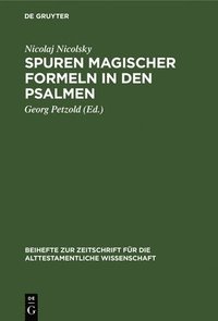 bokomslag Spuren Magischer Formeln in Den Psalmen