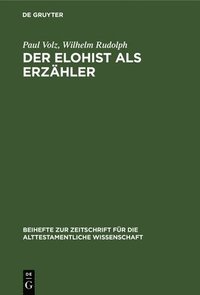 bokomslag Der Elohist ALS Erzhler
