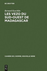 bokomslag Les Vezo Du Sud-Ouest de Madagascar