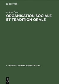 bokomslag Organisation sociale et tradition orale
