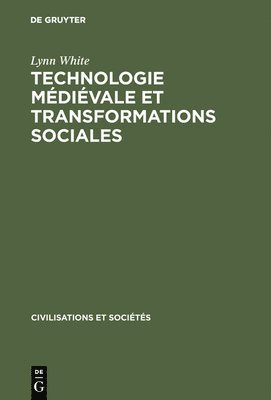 bokomslag Technologie mdivale et transformations sociales