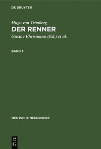 bokomslag Hugo Von Trimberg: Der Renner. Band 3