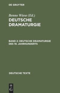 bokomslag Deutsche Dramaturgie des 19. Jahrhunderts