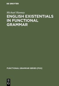bokomslag English existentials in functional grammar