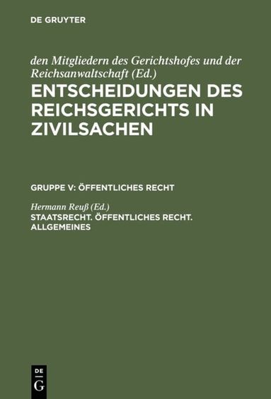 Hermann Reuß - Staatsrecht. Öffentliches Recht. Allgemeines, Inbunden
