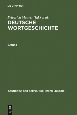Friedrich Maurer, Friedrich Stroh - Deutsche Wortgeschichte. Band 2, Inbunden