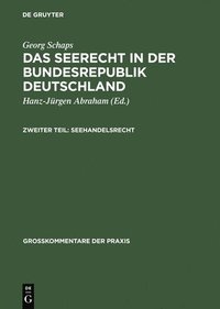 bokomslag Georg Schaps: Das Seerecht in Der Bundesrepublik Deutschland. Teil 2