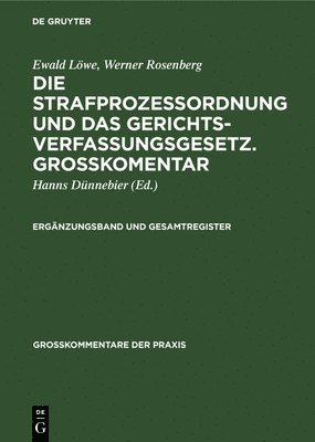 Hanns Dünnebier, Heinrich Jagush, Else Koffka, Max Kohlhaas, Werner Sahrstedt, Karl Schäfer - Ergänzungsband und Gesamtregister, Inbunden